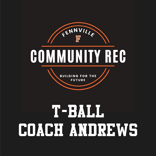 TBALL COACH ANDREWS